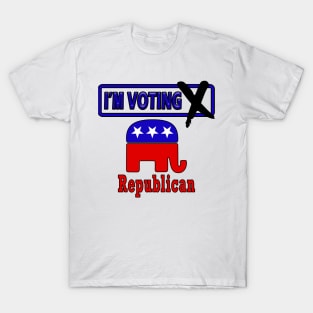 I'm Voting Republican T-Shirt